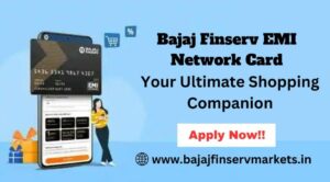 Bajaj Finserv EMI Network Card